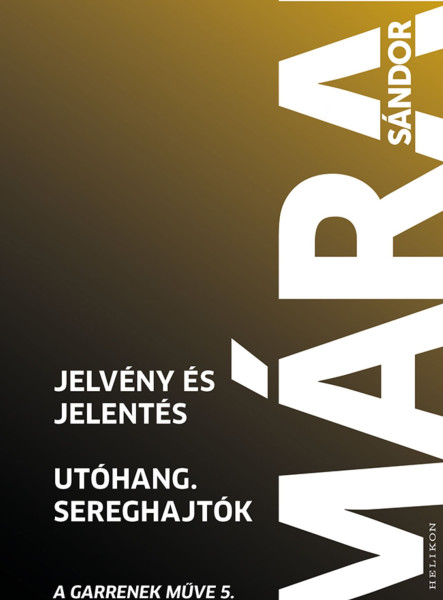 JELVÉNY ÉS JELENTÉS - UTÓHANG - SEREGHAJTÓK