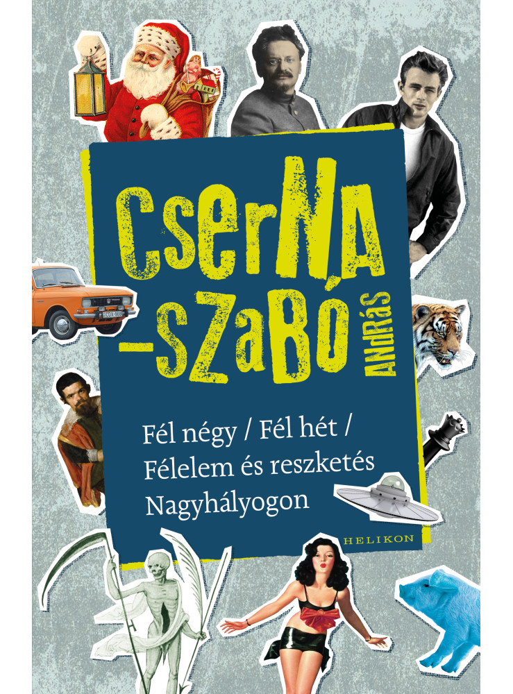 Fél négy/ Fél hét/ Félelem és reszketés Nagyhályogon (ekönyv)