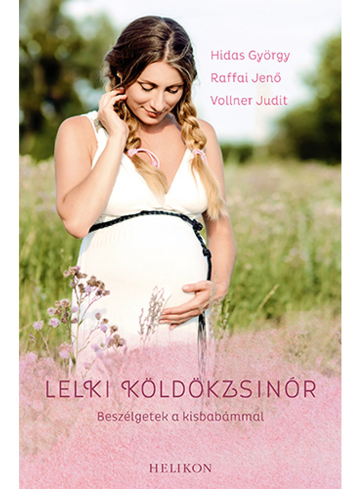 Lelki köldökzsinór - Beszélgetek a kisbabámmal  (ekönyv)