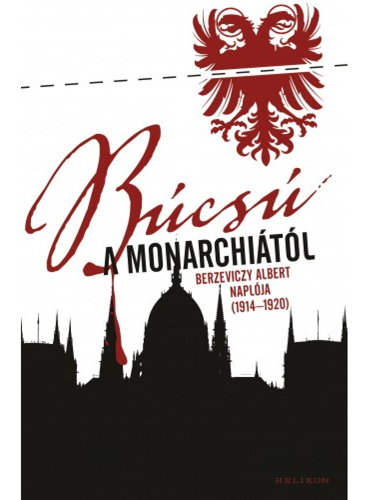 Búcsú a Monarchiától (ekönyv)