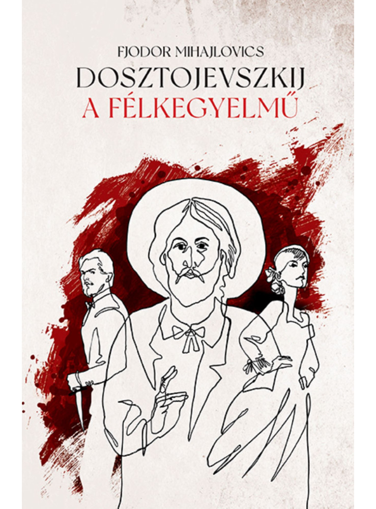 A FÉLKEGYELMŰ A FÉLKEGYELMŰ