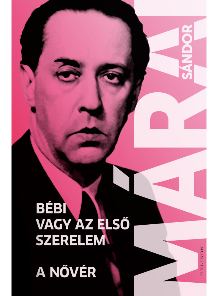 Bébi vagy az első szerelem - A nővér (ekönyv) Bébi vagy az első szerelem - A nővér (ekönyv)