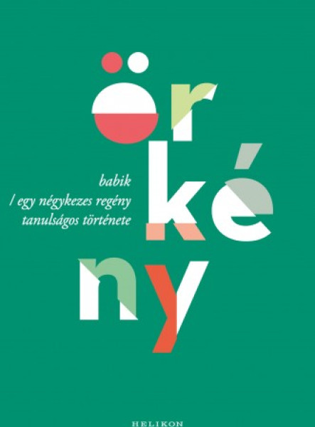 Babik / Egy négykezes regény tanulságos története (ekönyv)