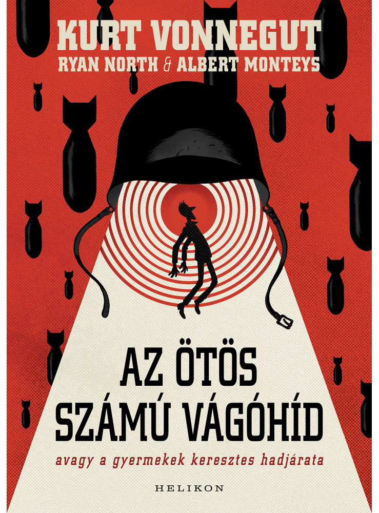 AZ ÖTÖS SZÁMÚ VÁGÓHÍD (KÉPREGÉNY)
