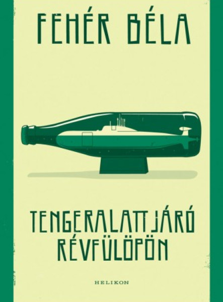 Tengeralattjáró Révfülöpön (ekönyv)