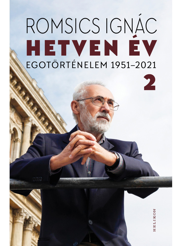 Hetven év - Egotörténelem 1951-2021 - 2. kötet (ekönyv)