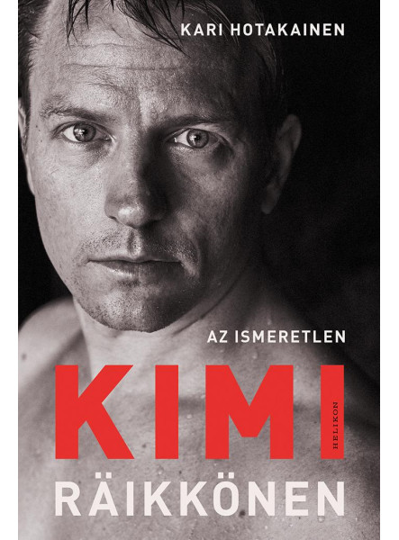 Az ismeretlen Kimi Räikkönen (ekönyv)
