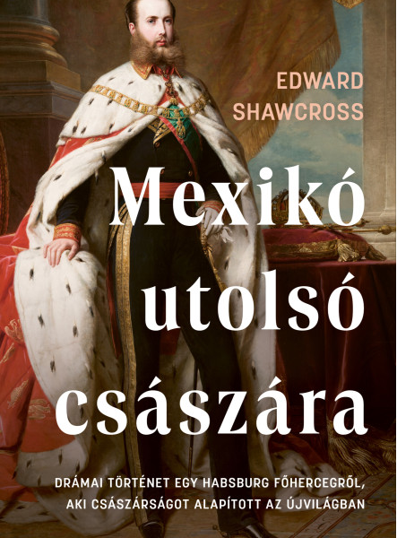 Mexikó utolsó császára (ekönyv)