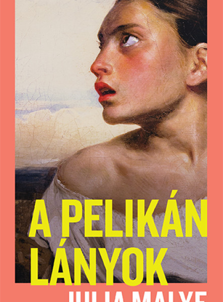 A PELIKÁNLÁNYOK