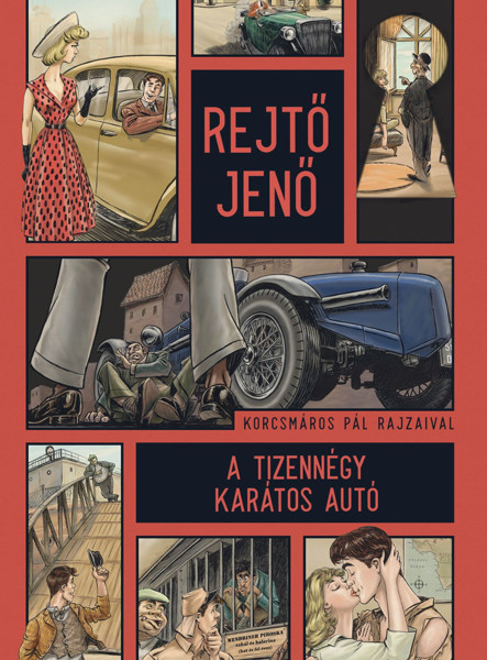A TIZENNÉGY KARÁTOS AUTÓ