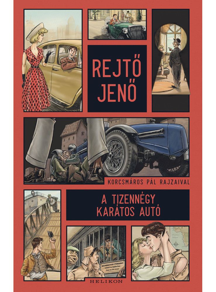 A TIZENNÉGY KARÁTOS AUTÓ A TIZENNÉGY KARÁTOS AUTÓ