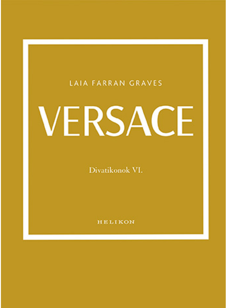 VERSACE - DIVATIKONOK VI. VERSACE - DIVATIKONOK VI.