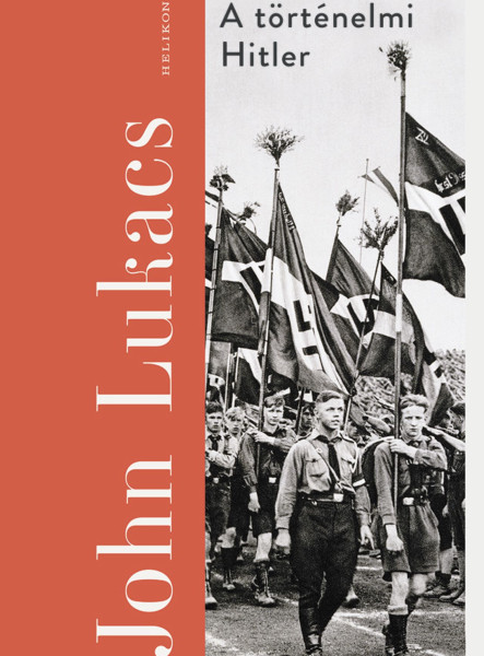 A TÖRTÉNELMI HITLER