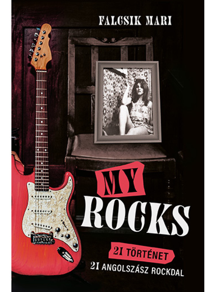 MY ROCKS - 21- TÖRTÉNET, 21 ANGOLSZÁSZ ROCKDAL