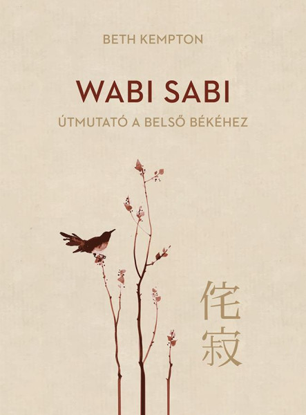 Wabi Sabi - Útmutató a belső békéhez (ekönyv)