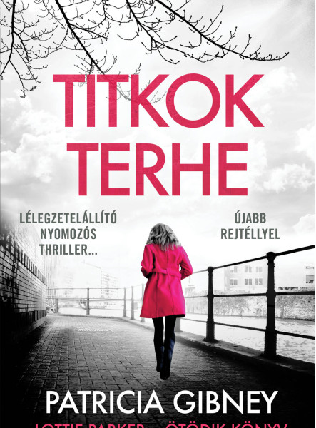 Titkok terhe - Lottie Parker 5. (ekönyv)
