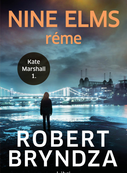 Nine Elms réme - Kate Marshall 1. (ekönyv)
