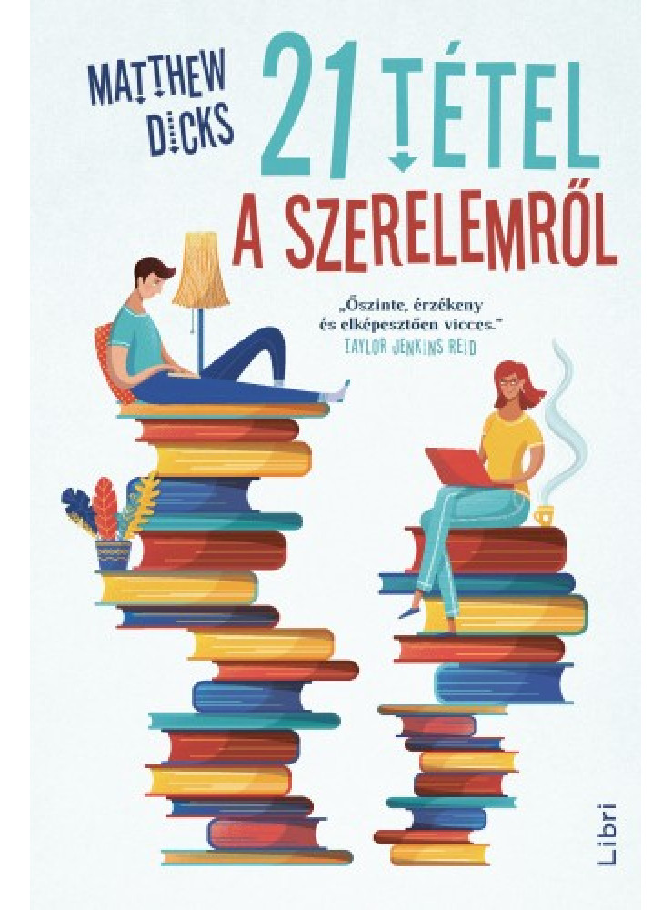 21 tétel a szerelemről (ekönyv) 21 tétel a szerelemről (ekönyv)