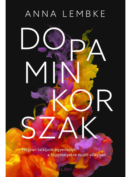 Dopaminkorszak (ekönyv)