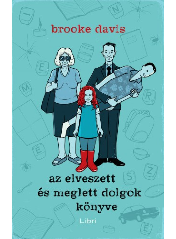 Az Elveszett és Meglett Dolgok Könyve (ekönyv) Az Elveszett és Meglett Dolgok Könyve (ekönyv)