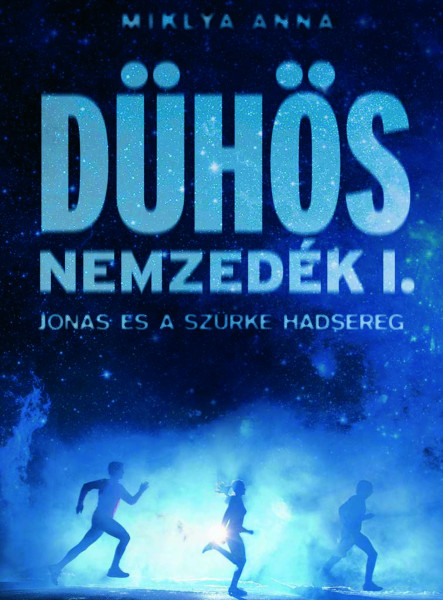 Dühös nemzedék I. (ekönyv)