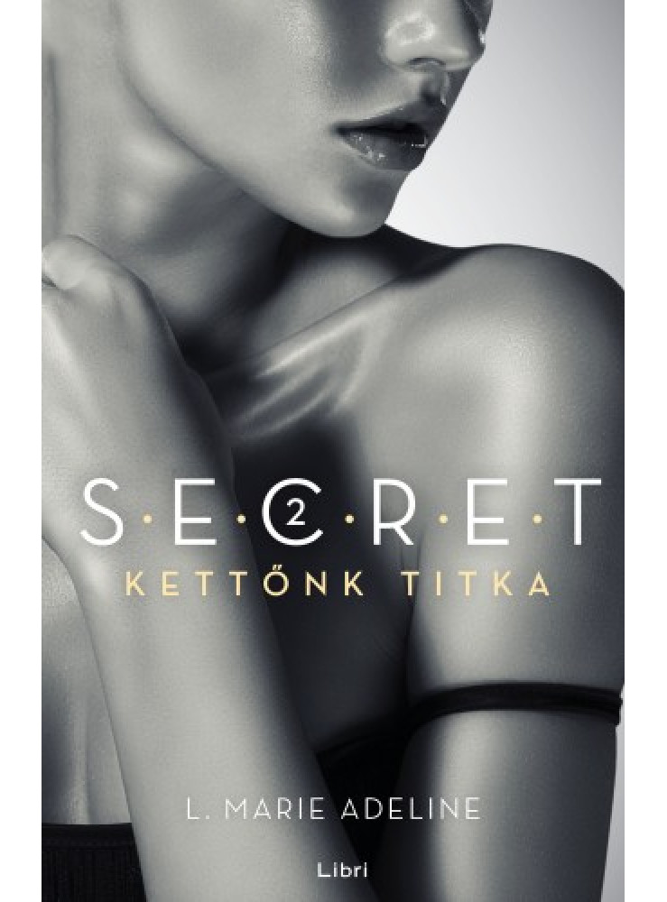 Kettőnk titka - SECRET 2. (ekönyv) Kettőnk titka - SECRET 2. (ekönyv)