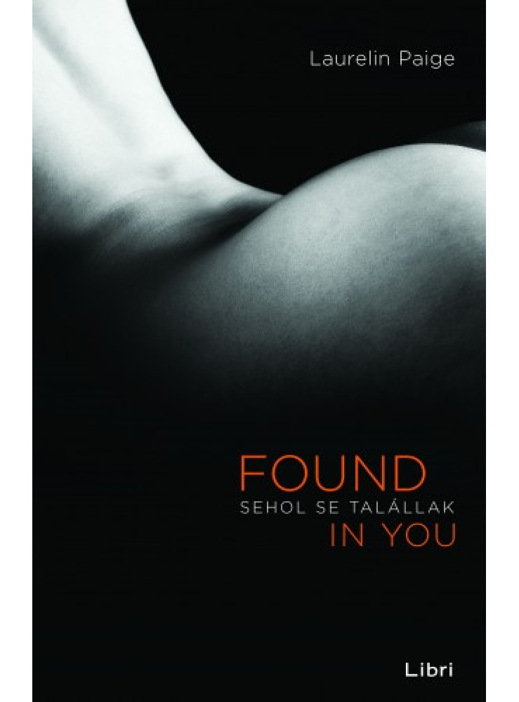 Sehol se talállak - Found in You (ekönyv) Sehol se talállak - Found in You (ekönyv)