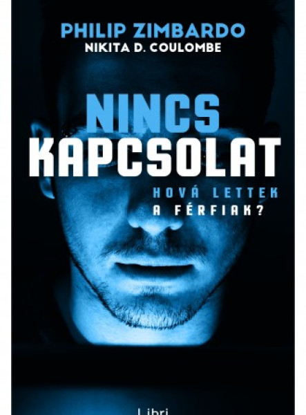 Nincs kapcsolat - Hova lettek a férfiak? (ekönyv)