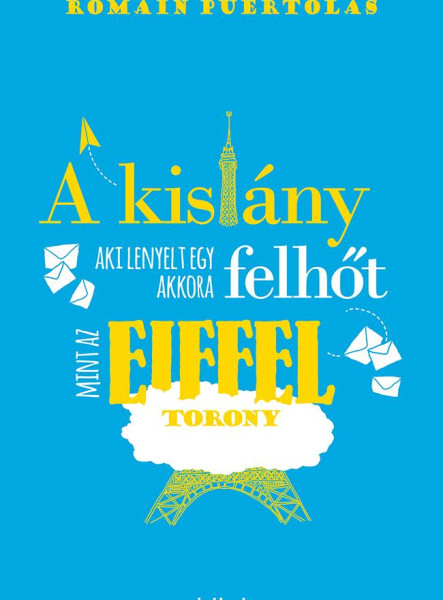 A kislány, aki lenyelt egy akkora felhőt, mint az Eiffel-torony (ekönyv)
