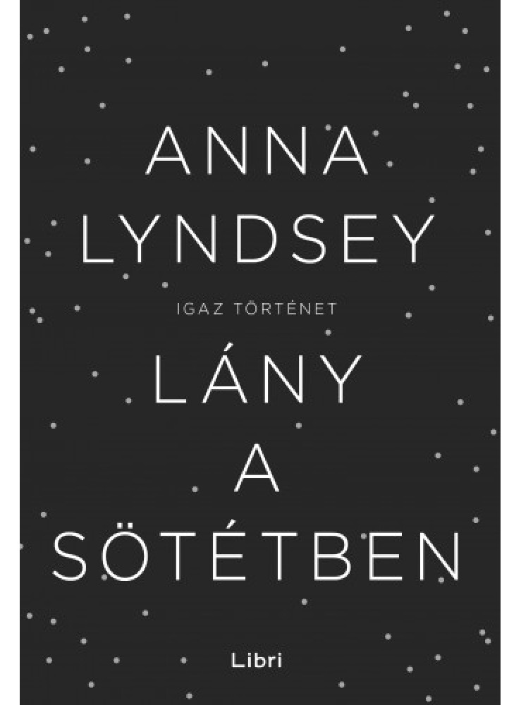 Lány a sötétben (ekönyv) Lány a sötétben (ekönyv)
