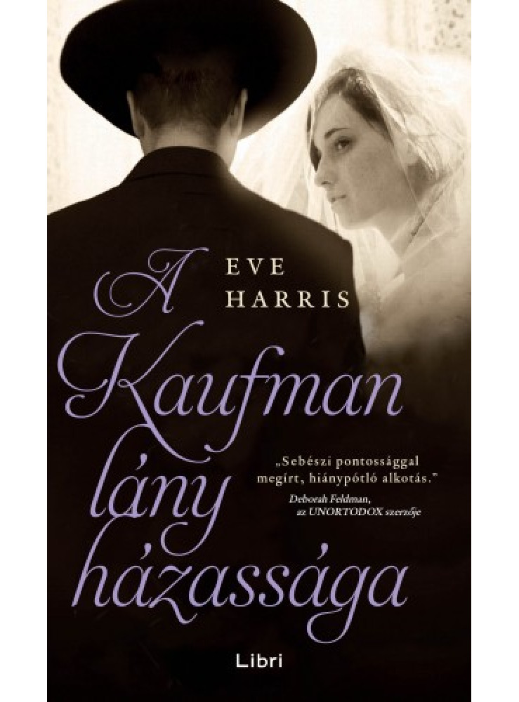 A Kaufman lány házassága (ekönyv) A Kaufman lány házassága (ekönyv)
