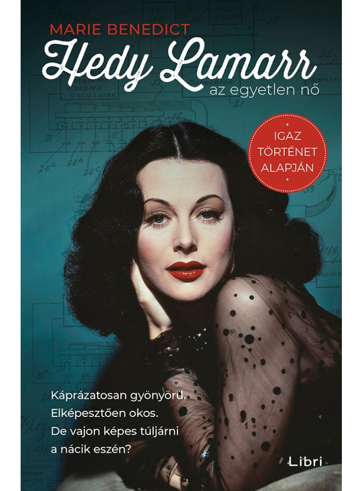 Hedy Lamarr, az egyetlen nő (ekönyv) Hedy Lamarr, az egyetlen nő (ekönyv)