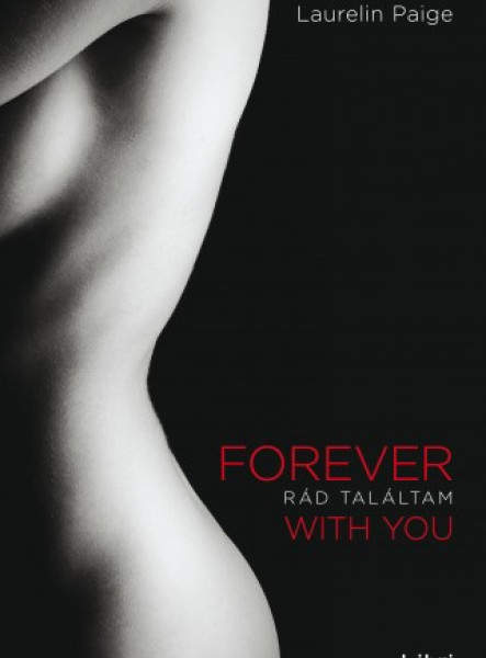 Rád találtam - Forever with You (ekönyv)