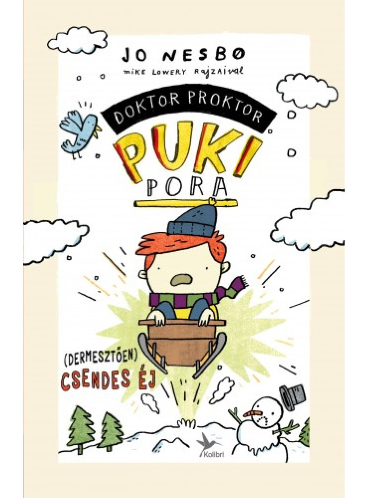 (Dermesztően) csendes éj - Doktor Proktor puki pora 5. (ekönyv) (Dermesztően) csendes éj - Doktor Proktor puki pora 5. (ekönyv)