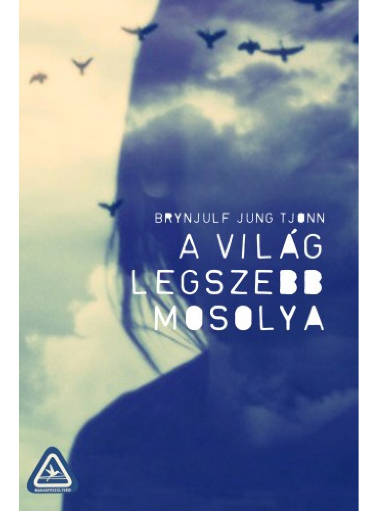 A világ legszebb mosolya (ekönyv) A világ legszebb mosolya (ekönyv)