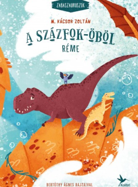 A Százfok-öböl réme - Zabaszauruszok 5. (ekönyv)
