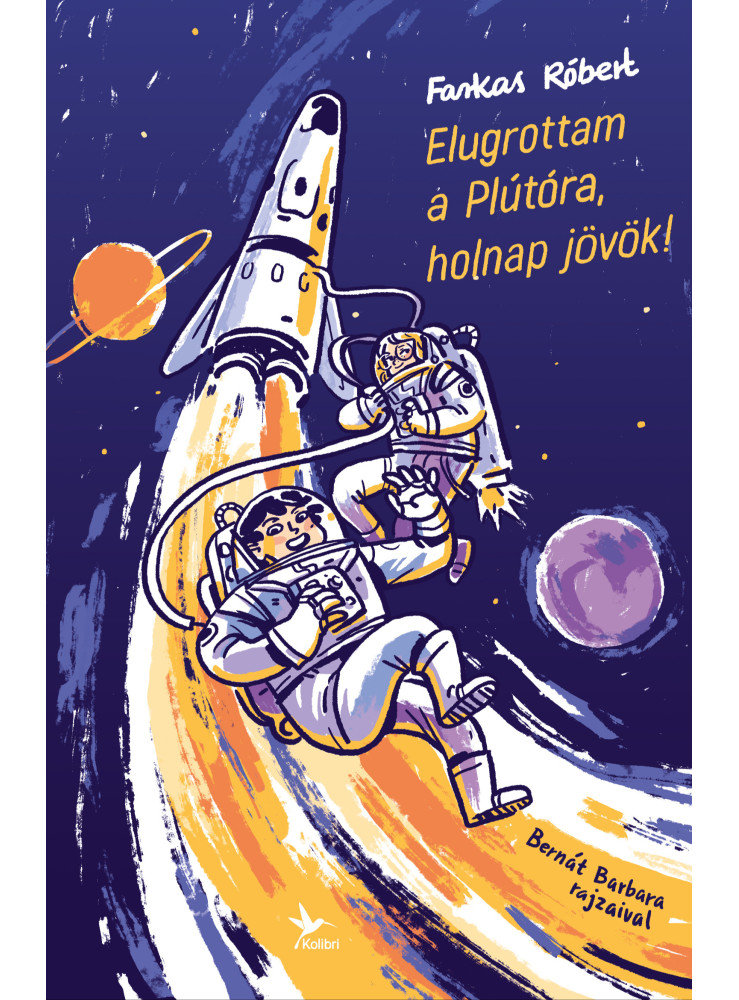 Elugrottam a Plútóra, holnap jövök! (ekönyv) Elugrottam a Plútóra, holnap jövök! (ekönyv)