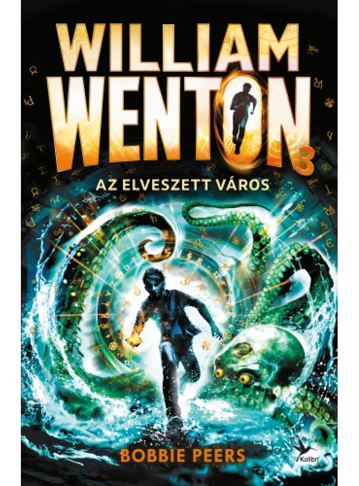 William Wenton 3 - Az Elveszett Város (ekönyv) William Wenton 3 - Az Elveszett Város (ekönyv)