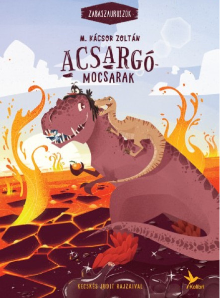 Acsargó-mocsarak - Zabaszaurusz 3. (ekönyv)