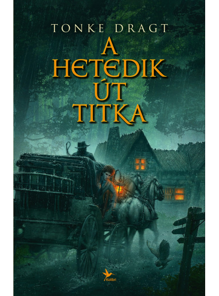 A Hetedik Út titka A Hetedik Út titka