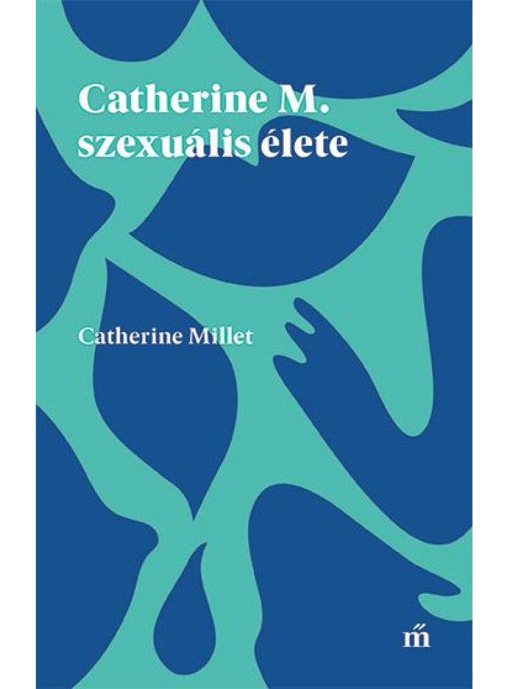 Catherine M. szexuális élete (ekönyv)
