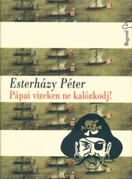 Pápai vizeken ne kalózkodj! (ekönyv)
