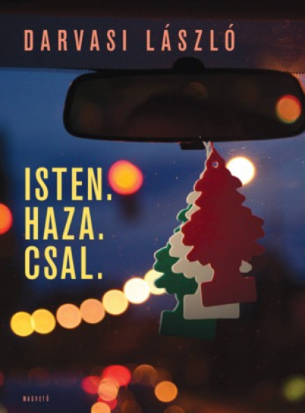 Isten. Haza. Csal. (ekönyv)