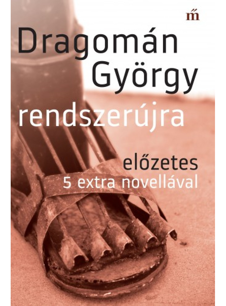 Rendszerújra. Előzetes 5 extra novellával (ekönyv) Rendszerújra. Előzetes 5 extra novellával (ekönyv)