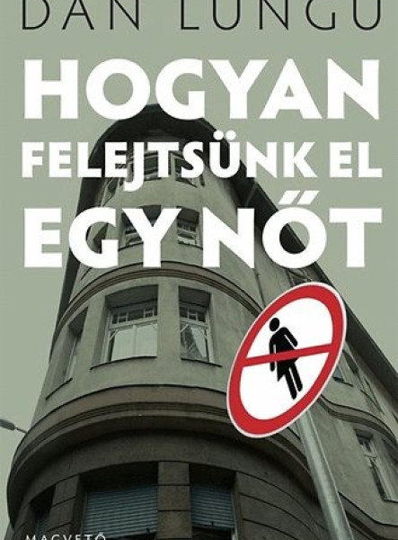 Hogyan felejtsünk el egy nőt (ekönyv)