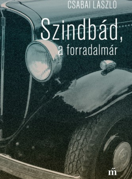 Szindbád a forradalmár    (ekönyv)
