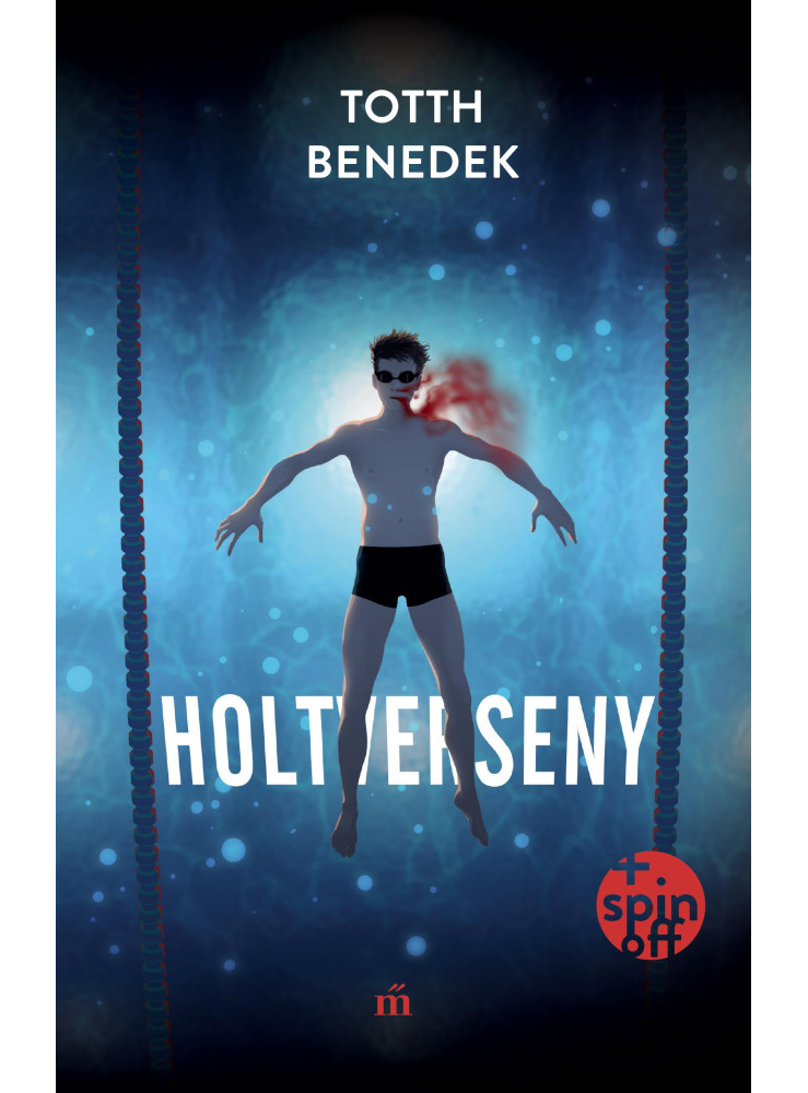 Holtverseny (új, bővített kiadás) (ekönyv) Holtverseny (új, bővített kiadás) (ekönyv)