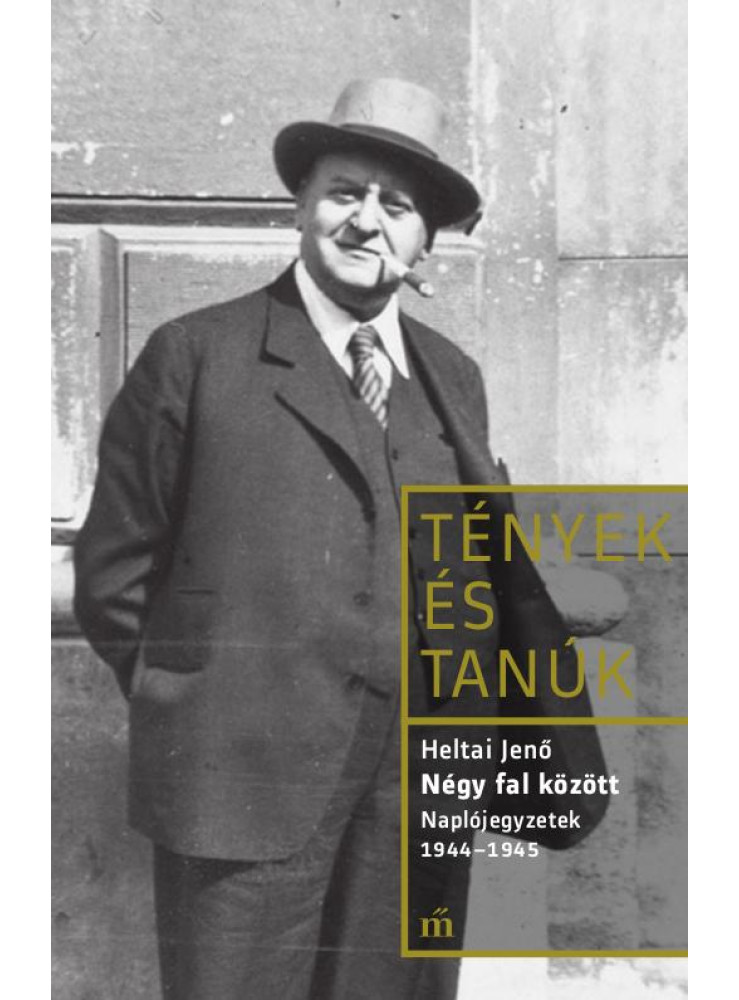 Négy fal között. Naplótöredékek 1944-1945 (ekönyv) Négy fal között. Naplótöredékek 1944-1945 (ekönyv)