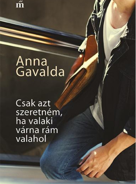Csak azt szeretném, ha valaki várna rám valahol (JAV. KIADÁS) (ekönyv)