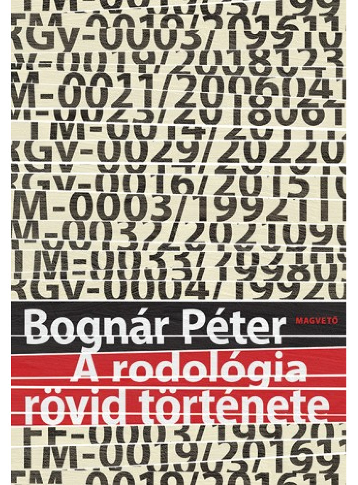 A rodológia rövid története (ekönyv) A rodológia rövid története (ekönyv)